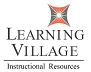 Learning Village Instructional Resources